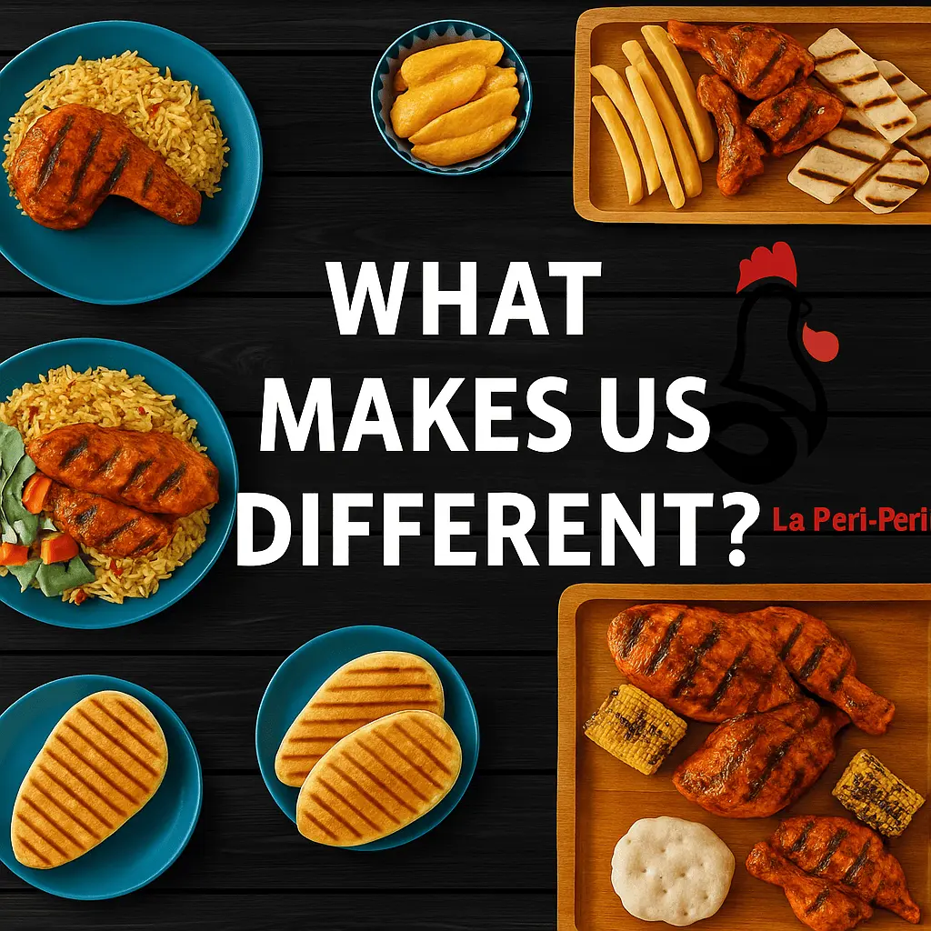 Assorted flame-grilled halal chicken platters and sides from La Peri Peri around “What Makes Us Different” banner text on a wooden background
